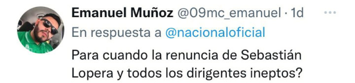 Hinchas de Atlético Nacional reclamaron a la dirigencia por la falta de refuerzos / Captura de pantalla de Twitter
